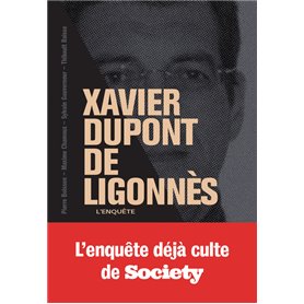 Xavier Dupont de Ligonnès - La grande enquête