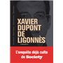 Xavier Dupont de Ligonnès - La grande enquête