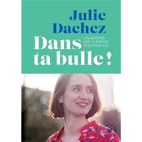 Dans ta bulle