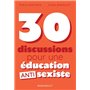 30 discussions pour une éducation antisexiste