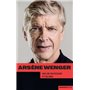 Arsène Wenger - Ma vie en rouge et blanc