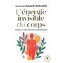 L'énergie invisible du corps