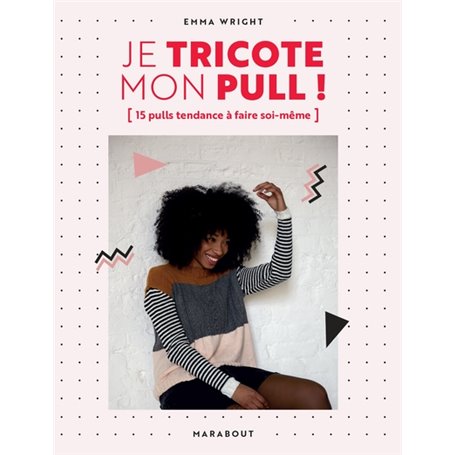 Je tricote mon pull