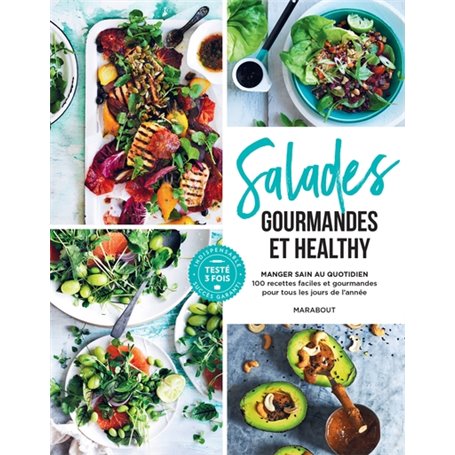 Salades gourmandes et healthy