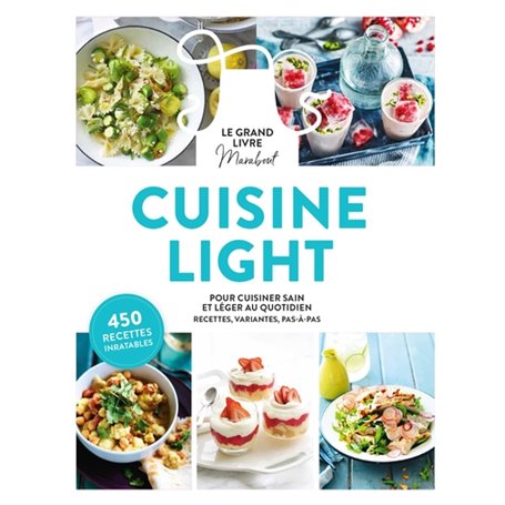 Le grand livre Marabout de la cuisine light