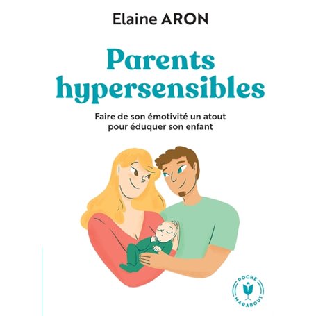 Parents hypersensibles