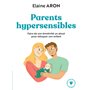 Parents hypersensibles