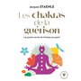 Les chakras de la guérison