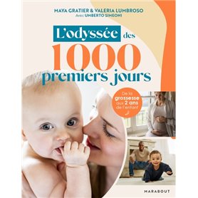 L'odyssée des 1000 premiers jours