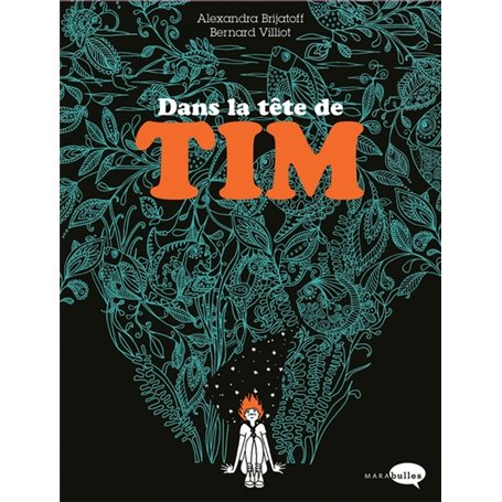 Dans la tête de Tim