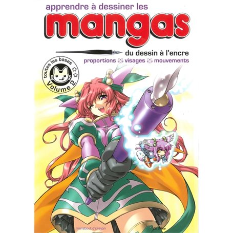 Apprendre à dessiner les mangas - Vol. 2