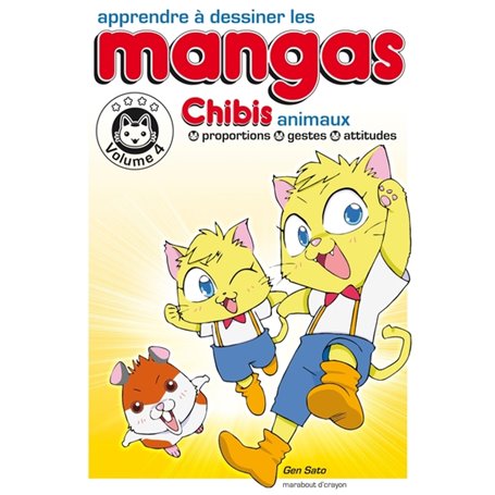 Apprendre à dessiner les mangas : les chibis - volume 4