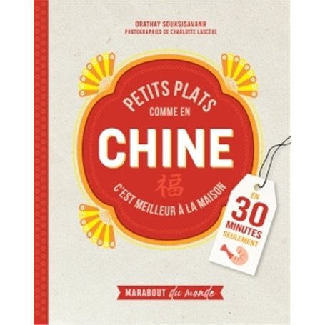 Petits plats comme en Chine