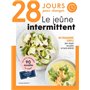 28 jours pour changer - Le jeûne intermittent