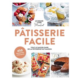 Le Grand Livre Marabout de la Pâtisserie