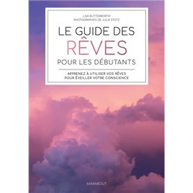 Le guide des rêves pour les débutants