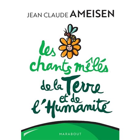 Les chants mêlés de la terre et de l'humanité