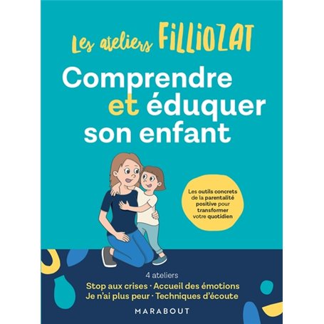 Comprendre et éduquer son enfant