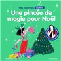 Mes histoires signées - Une pincée de magie pour Noël