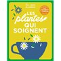 Les cahiers du jardinier - Cultiver des plantes qui soignent