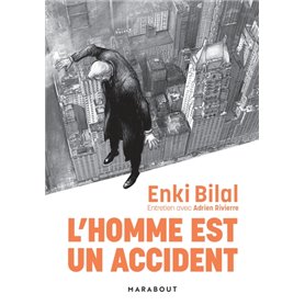 L'homme est un accident