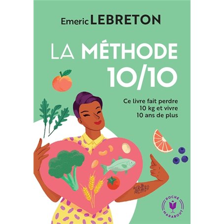 La méthode 10/10