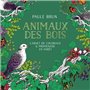 Animaux des bois