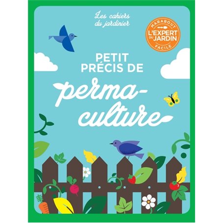 Cahier du jardinier - Permaculture