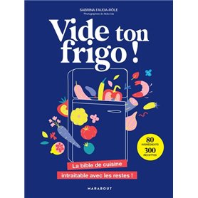 Vide ton frigo !