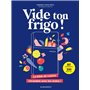 Vide ton frigo !