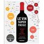 Le vin super facile