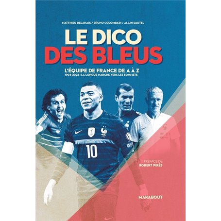 Le Dico des bleus - Nouvelle édition