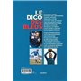 Le Dico des bleus - Nouvelle édition