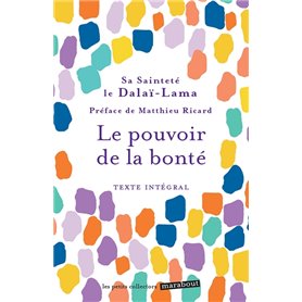 Le pouvoir de la bonté