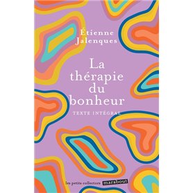 La thérapie du bonheur