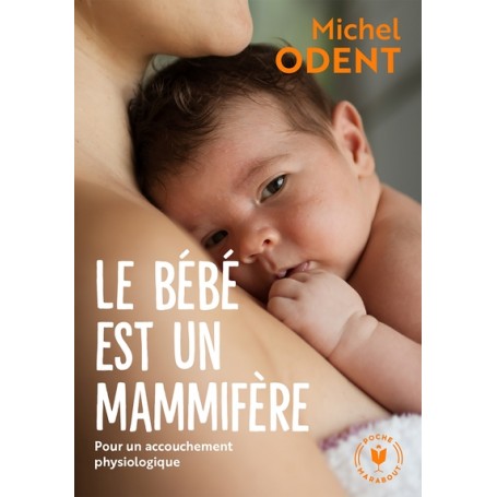 Le bébé est un mammifère