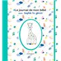 Le journal de mon bébé avec Sophie la girafe