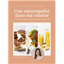 Une naturopathe dans ma cuisine