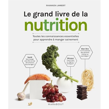 Le grand livre de la nutrition