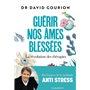 Guérir nos âmes blessées