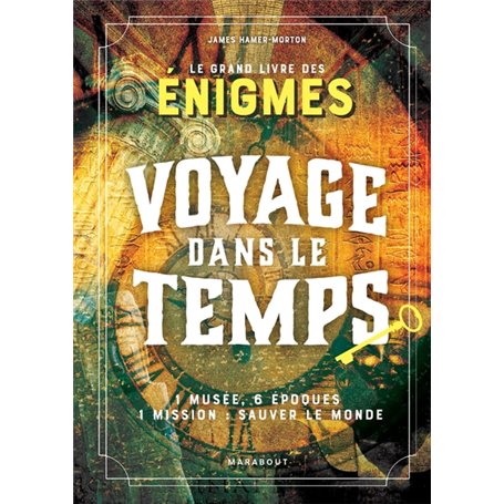 Le grand livre Escape Game - Voyage dans le temps