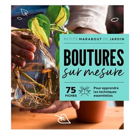 Boutures sur mesure