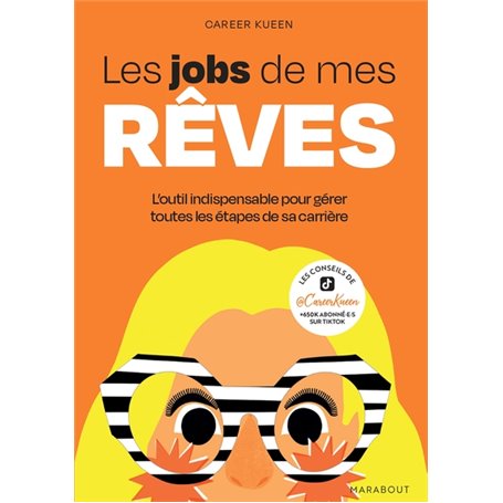 Les jobs de mes rêves