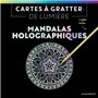 Cartes à gratter de lumière - Mandalas Holographiques