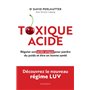 Toxique Acide