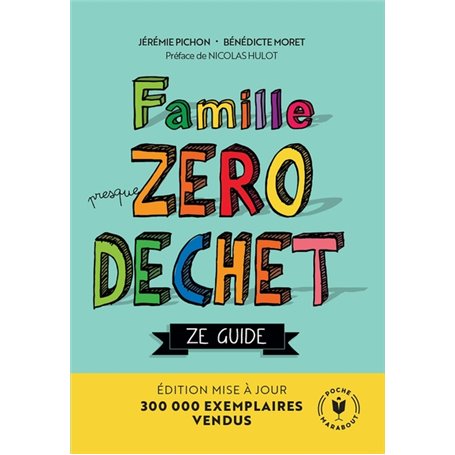 Famille Zéro Déchet - Ze Guide