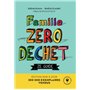 Famille Zéro Déchet - Ze Guide