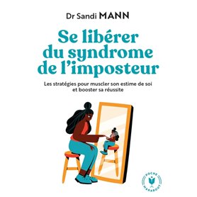 Se libérer du syndrome de l'imposteur