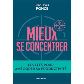 Mieux se concentrer