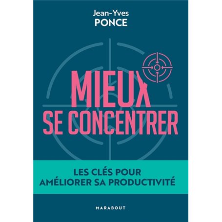 Mieux se concentrer